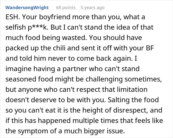 Comment discussing boyfriend disrespectfully salting entire pot of chili, leading to relationship reconsideration.