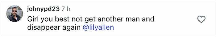 Screenshot of a social media comment discussing Lily Allen's continual divorce celebration and public romance with a 28-year-old heir.