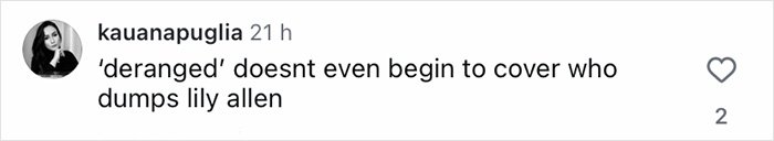 Social media comment criticizing Lily Allen amid continual divorce celebration and revenge era after public romance news.