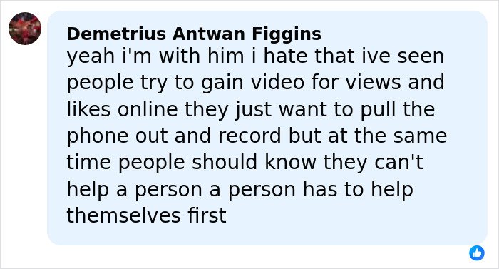 Comment from Demetrius Antwan Figgins expressing frustration over people exploiting Tylor Chase&rsquo;s homelessness for online views.