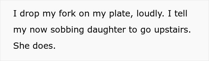 Text excerpt showing a person telling their sobbing daughter to go upstairs after dropping a fork on their plate.