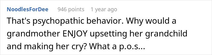 Comment on a forum post expressing frustration about a grandmother upsetting her grandchild, highlighting emotional distress and negative behavior.