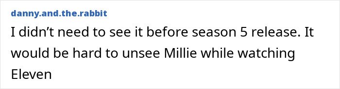 Comment discussing Millie Bobby Brown and reactions related to her snow bunny look and plastic surgery rumors.