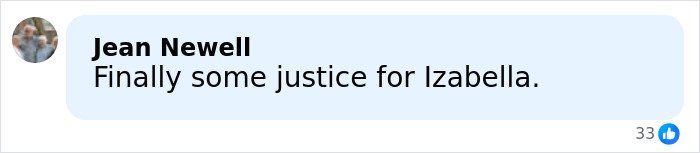 Facebook comment by Jean Newell expressing relief about justice for Izabella, related to mom's chilling Google searches case.