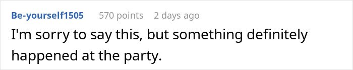 Comment expressing doubt about an event that occurred at a party related to a woman rethinking her relationship.