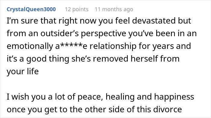 Comment expressing support after wife of 10 years ruins husband’s reputation following their separation.
