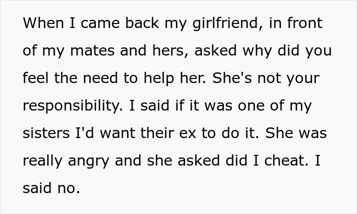 Man goes above and beyond for his ex-girlfriend, confused why his current partner is upset about it.