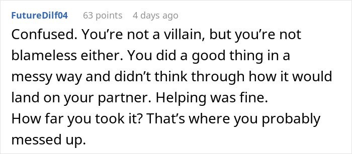Comment from FutureDilf04 explaining confusion over a guy going above and beyond for his ex, upsetting current partner.