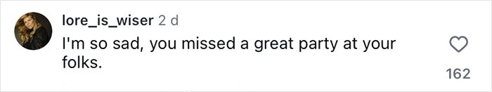 Instagram comment from user lore_is_wiser expressing sadness about missing a great party with family during Christmas.