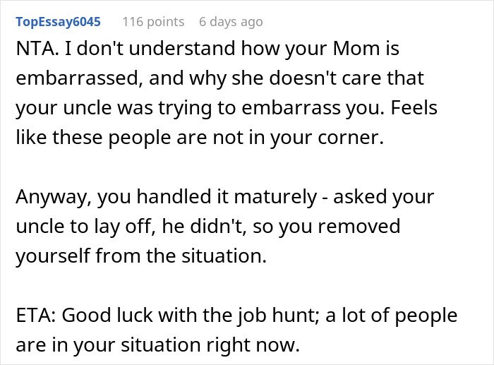 Comment discussing a guy leaving Christmas dinner over uncle's jokes and mom being furious about embarrassment.