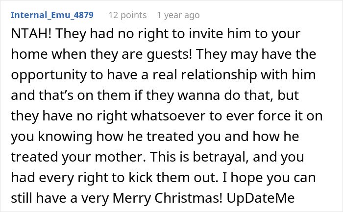 Comment expressing strong support for guy kicking siblings out after they revealed surprise plans, calling it betrayal.