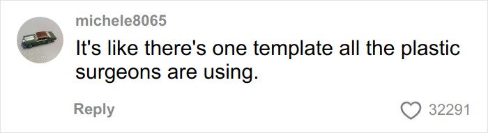 Comment discussing how Hollywood actresses' faces look identical, possibly due to plastic surgery trends.