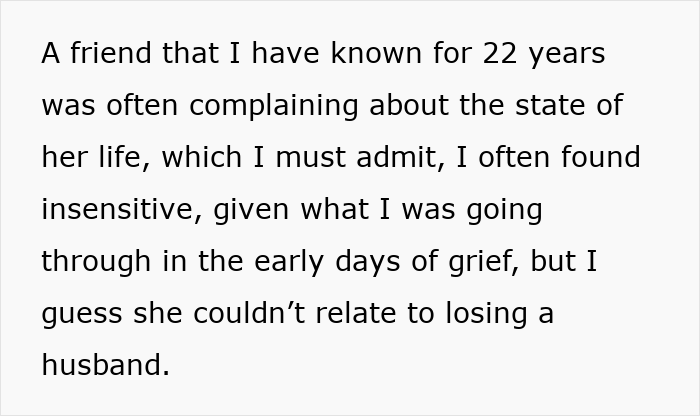 Text describing a woman sad she has to end a 22-year-long friendship after friend’s unhinged request.