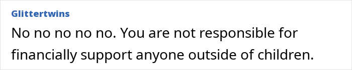 Text post by Glittertwins expressing refusal to financially support anyone outside of children, reflecting emotional strain in a long-term friendship.