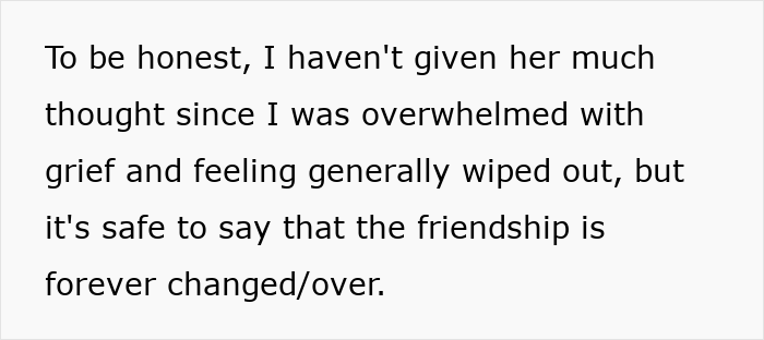 Text excerpt showing a woman sad after ending a 22-year-long friendship due to a friend’s unhinged request.