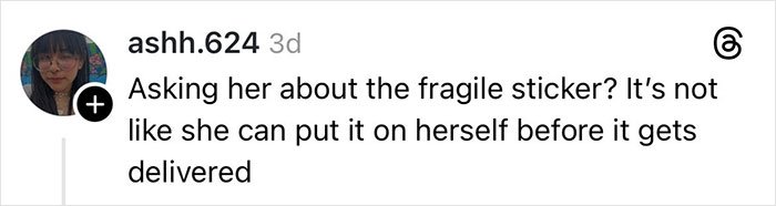 Screenshot of social media text discussing fragile sticker and delivery driver in woman claims Christmas gift shattered case.