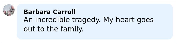 Comment by Barbara Carroll expressing sympathy over tragic accident involving sorority girl at family mansion.
