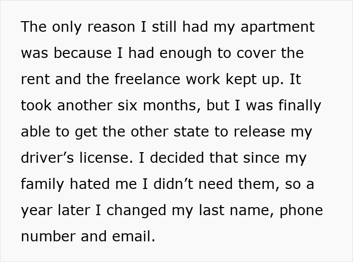 Text about a man disowned by family changing his name, phone, and email to escape shame and guilt after years of stalking.