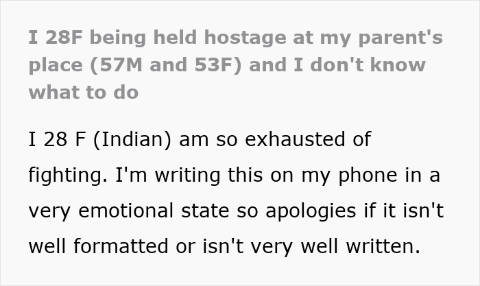 Text excerpt from a person being held hostage at their parents’ place, expressing exhaustion and emotional distress.