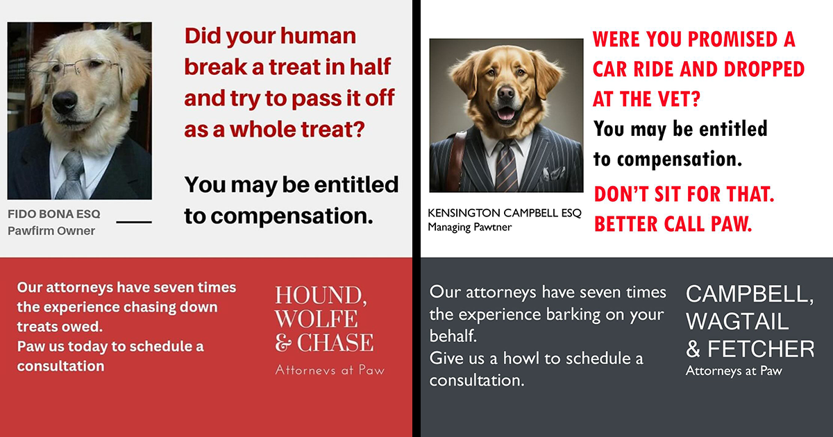10 Parody Ads For All The Dogs Seeking Attorney Services By Kensington Campbell