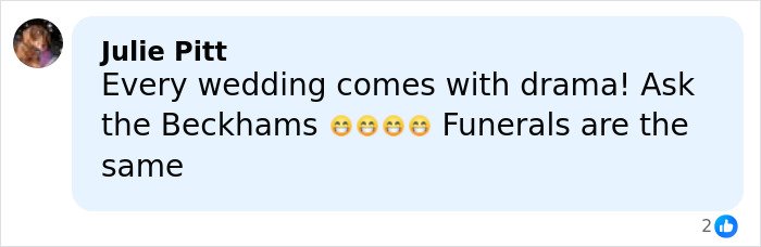 Comment by Julie Pitt mentioning wedding drama with a smiling emoji, posted on a social media platform.