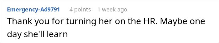 Screenshot of a social media comment about a woman putting coworker on blast and facing unexpected consequences.