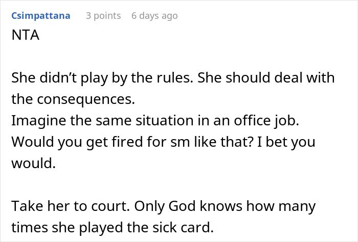 ALT text: 
Comment discussing consequences for makeup artist pretending to be sick on woman's wedding day for easy money.