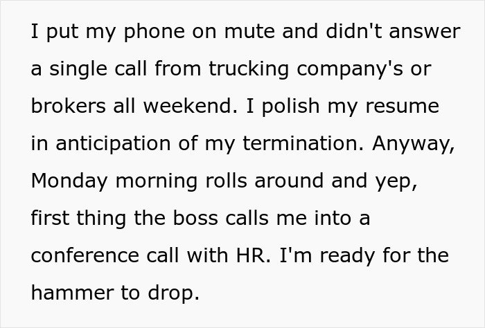 Text of an employee describing a boss calling HR to complain about not working outside office hours, expecting termination.