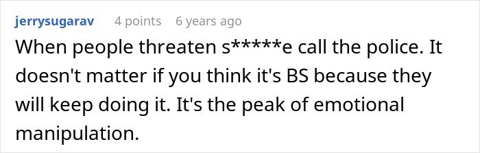 Comment highlighting emotional manipulation when people threaten and call the police, related to MIL poisoning family dog incident.