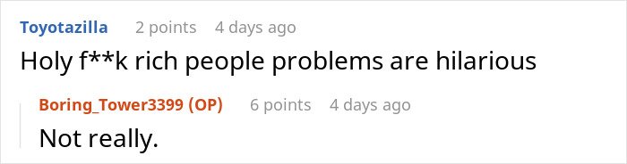 Reddit comment conversation about emptying father's estate and a useless will, discussing wealth and problems.