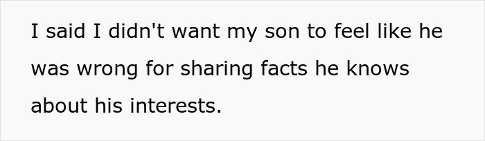 Parent explaining how their son shared a fun fact and the teacher got schooled, showing respect for his knowledge.