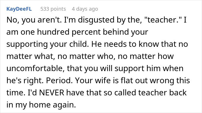 Comment expressing strong support for a kid who corrected a teacher, highlighting parental defense and respect for the child’s knowledge.