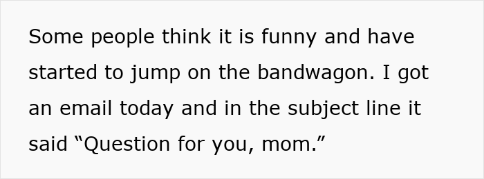 Text on a white background describing a woman feeling weirded out as a coworker insists on calling her his work mom.