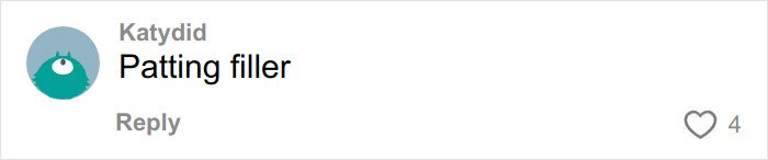 Comment saying Patting filler by user Katydid with 4 likes, related to Timothée Chalamet using Kylie's BBL viral video.