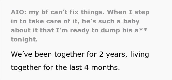 Text showing a woman ready to dump her boyfriend because he feels emasculated when she fixes things for him.
