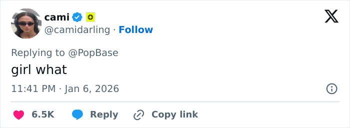 Tweet screenshot reading girl what, reply to PopBase with 6.5K likes, timestamp Jan 6 2026 &mdash; Cynthia Erivo