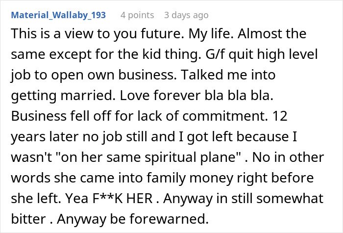 Reddit comment: man feels like his GF's ATM after she quit her job and demanded marriage for security