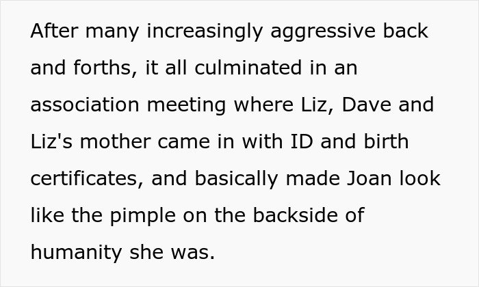 Text describing a heated HOA president conflict escalating at an association meeting with aggressive back and forth.