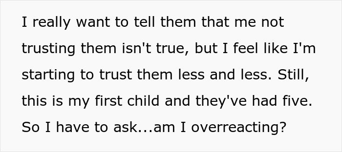 Parent expresses growing distrust toward in-laws over grandchild safety, questioning if concern is an overreaction.