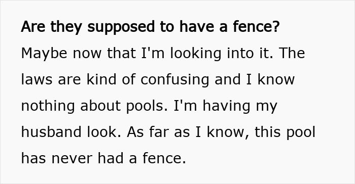 Text about confusion over pool safety laws and absence of a fence, related to in-laws refusing to take grandchild safety seriously.