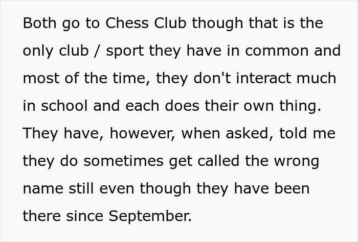 Text excerpt about twins attending Chess Club, rarely interacting at school, sometimes called by the wrong name despite attending since September.