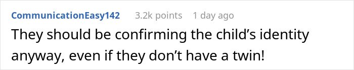 Comment about confirming a child&rsquo;s identity, related to parent refusing to make twins less similar for school distinction.