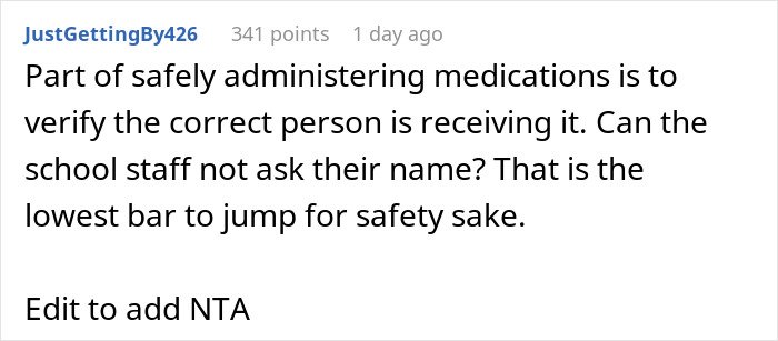 Comment discussing safety concerns and verifying identity when administering medication to twins at school.