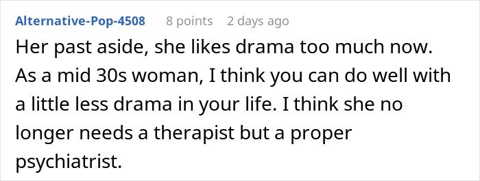 Comment on fiancée’s obsession with her bully affecting relationships, suggesting need for psychiatric help.
