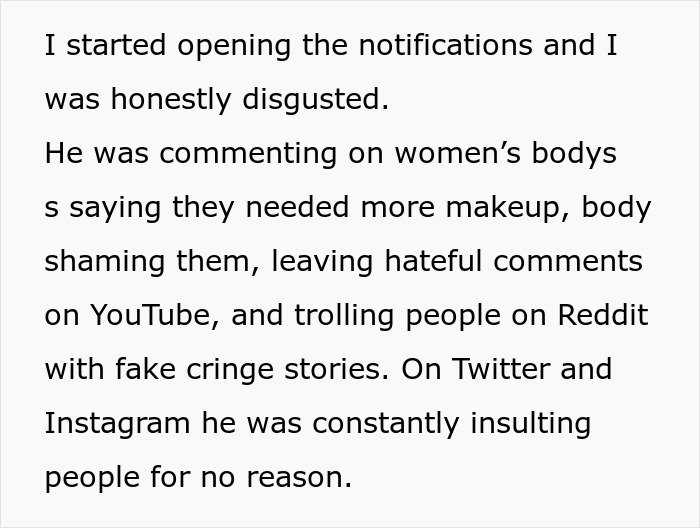 Woman discovers boyfriend is an internet troll who targeted her with hateful comments and online harassment.