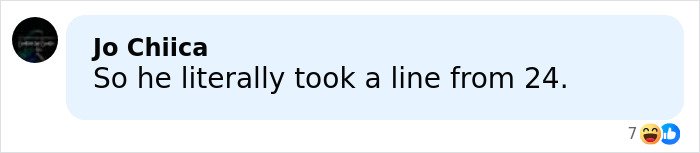 Comment on social media mentioning Kiefer Sutherland and a line from the TV show 24, displayed on a light blue background.