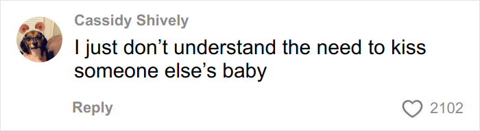 Comment on social media expressing confusion about the need to kiss someone else’s baby in a viral gentle reminder post.