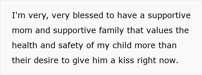 Text on a white background reading I'm very blessed to have a supportive family valuing the health and safety of my child.