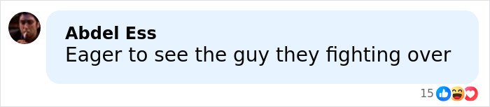 Comment saying eager to see the guy they are fighting over in a social media post about jealous girlfriend gym fight incident