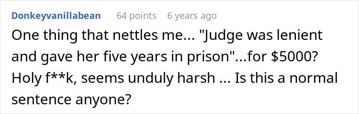 Screenshot of a Reddit comment discussing harsh sentencing related to a revenge story involving a coworker who got someone fired years ago.